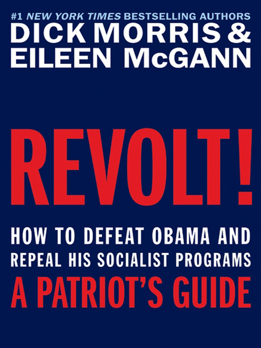 Title details for Revolt! by Dick Morris - Available